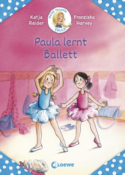 Meine Freundin Paula - Paula lernt Ballett