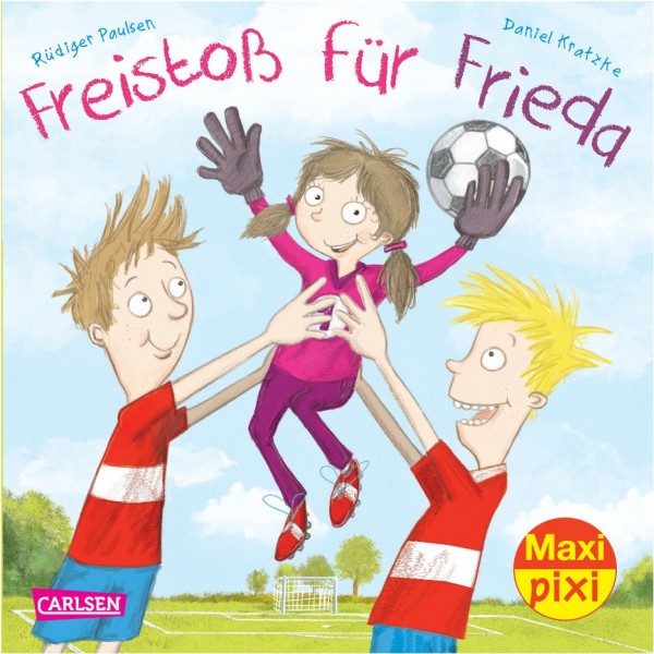 Maxi Pixi 153: Freistoß für Frieda