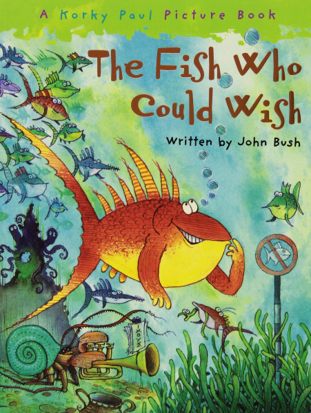 The Fish who Could Wish