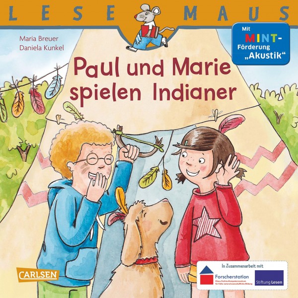 LESEMAUS 180: Paul und Marie spielen Indianer